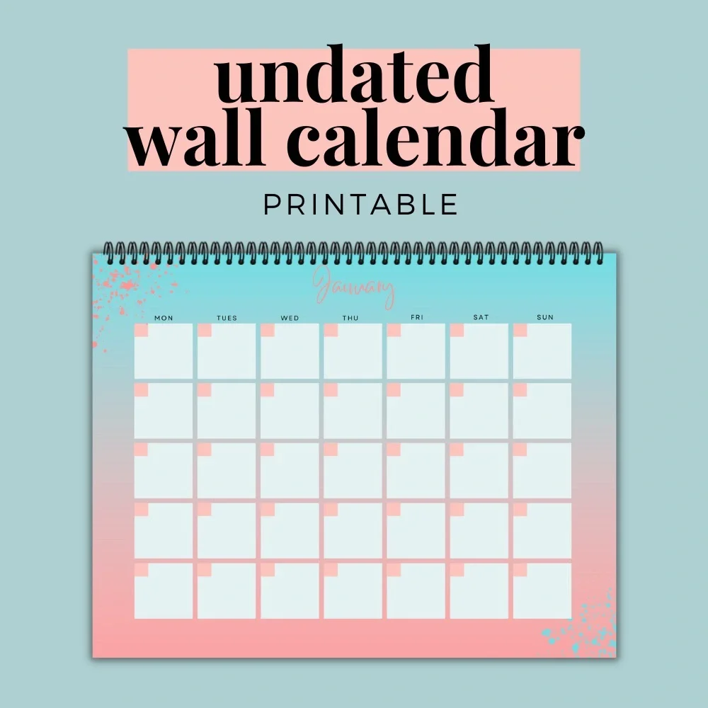 Blue and Pink Undated Wall Calendar